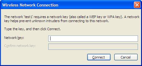 Section 5 - WEB Configuration 3. The Wireless Network Connection box will appear. Enter the WPA-PSK/WPA2-PSK passphrase and click Connect.