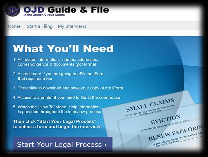 OJD iforms Interactive, interview-based, fillable forms Forms free to the user via the OJD webpage OJD develops and owns the forms Better access to the courts Complete, legible information to