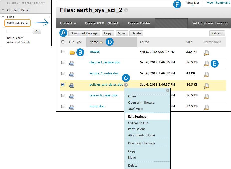 COURSE FILES FEATURES A. Perform an action on one file or multiple files and folders at one time.