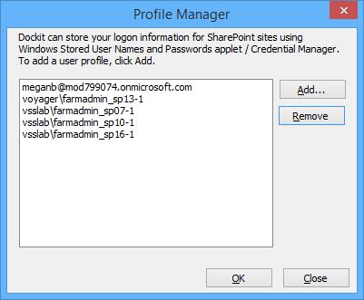 environment. 5. Click Close button to close the Profile Manager dialog. 6.