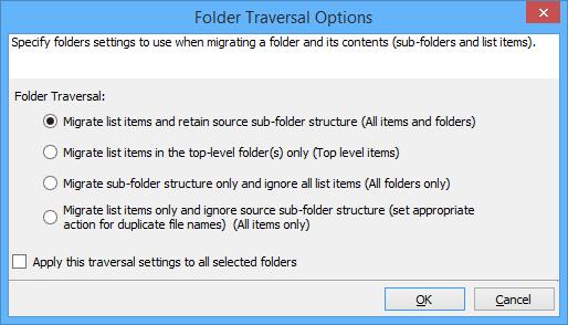 Folder Traversal Options 1. Folder Migration Option dialog will appear as shown below: 2. Select the appropriate option to create the selected folder by selecting the option buttons (Yes / No). 3.