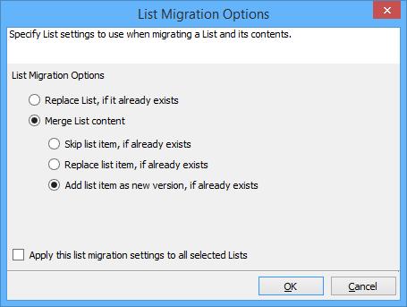 Library Migration Options 1. Library Migration Options dilaog will appear as shown below: 2.