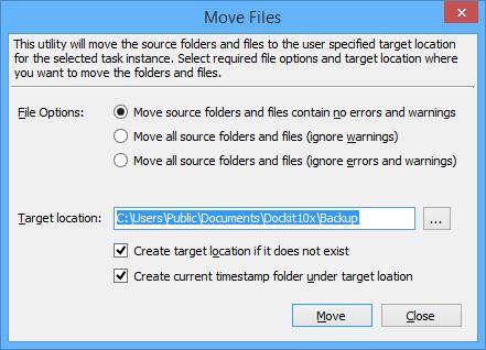 Move Files Moving Source Files To Target Location The 'Move Files' tool will help you to move the already imported source files and folders to the specified location.