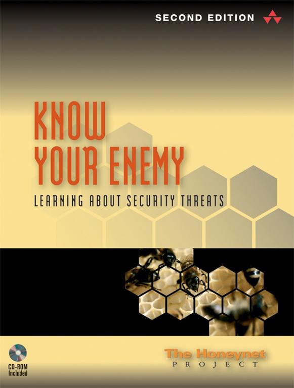 Know Your Enemy: 2nd Edition