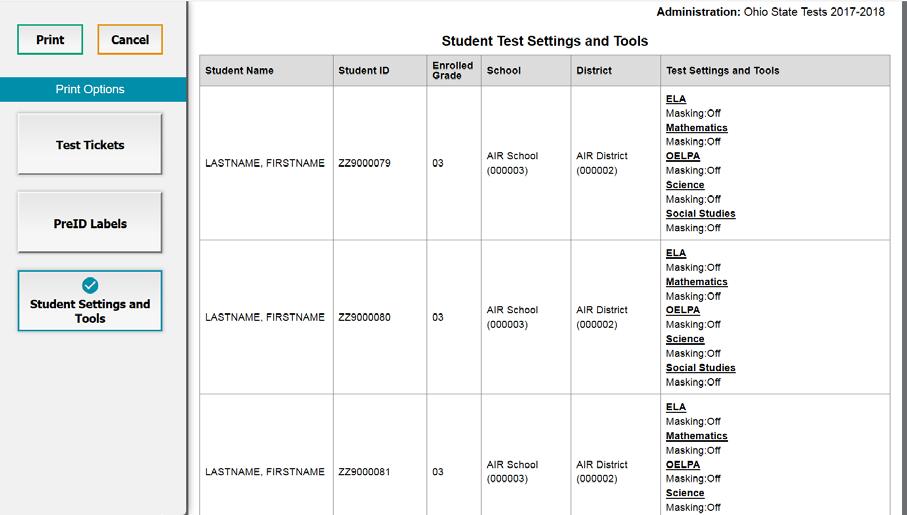 Preparing for Testing Figure 34. Layout Model for Student Test Settings and Tools 6. Click Print. Your browser downloads the generated PDF.