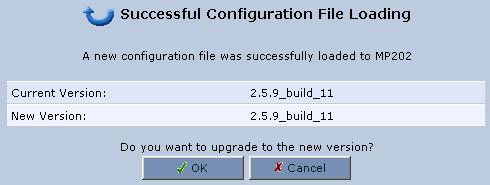 Click OK; the file starts loading from your PC to your MP-20x. When loading is complete, the screen 'Successful Configuration File Loading' opens, prompting you to confirm configuration file load.
