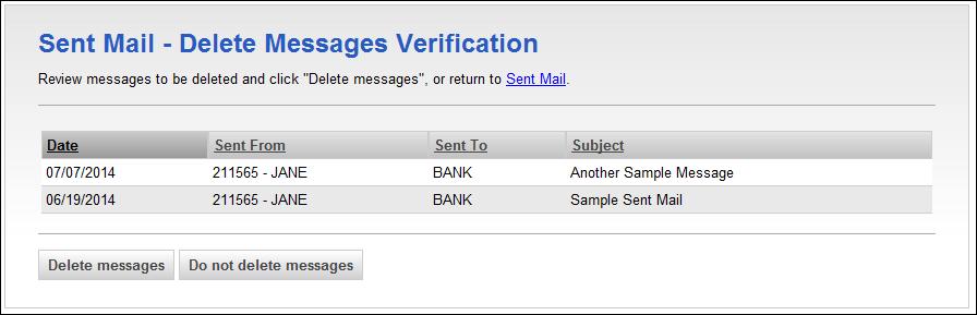 Sent Mail - Delete Messages Verification Page Sample Downloading Forms and Documents 1. Click Administration > Forms and documents.