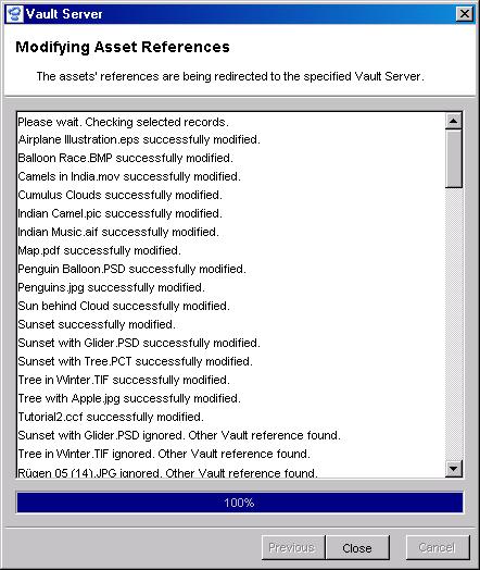 CONFIGURING VAULT ADMINISTRATION UTILITIES 151 assets references. A list informs you which assets references were redirected.
