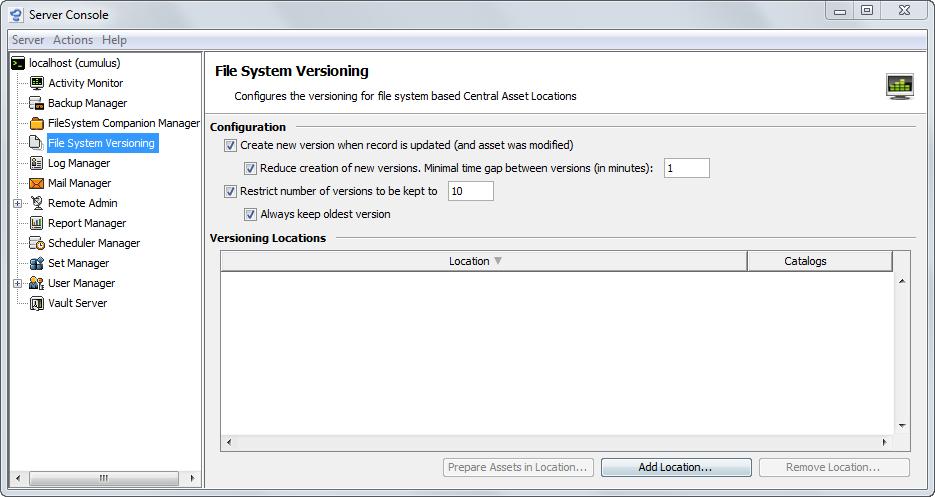 SERVER CONSOLE FILE SYSTEM VERSIONING 81 Configuring the File System Versioning File system based versioning of assets can be configured via the Server Console.
