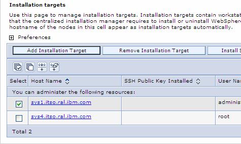 Removing installation target systems To remove existing installation targets, select one or more targets from the table, then select Remove Installation Target (Figure 11).