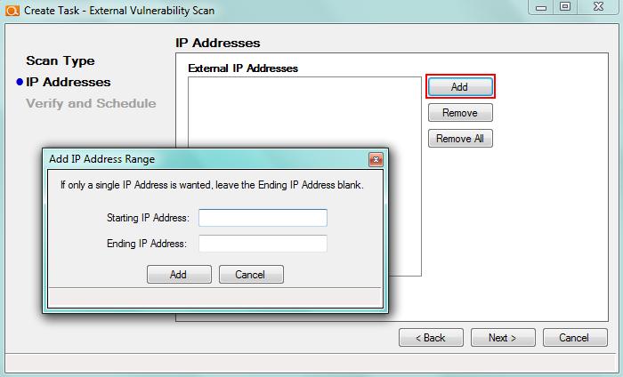Select the Add button in the Create Task External Vulnerability Scan window to add the IP address range to