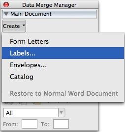 When Mail Merge Manager window appears, under Main Document, click on Create. 4. Select Labels. 5.