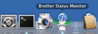 You can check the device status by clicking the Status Monitor icon in the DeviceSettings tab of ControlCenter2 or by choosing Brother Status Monitor located in Macintosh