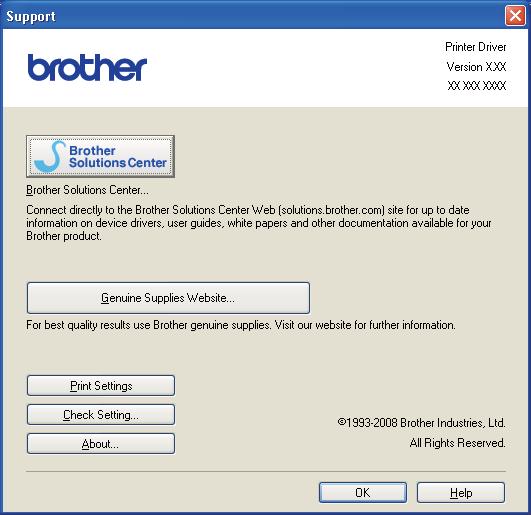 Printing Support 1 Click Support... in the Printing Preferences dialog box. 1 (1) (2) (3) (4) (5) Brother Solutions Center (1) The Brother Solutions Center (http://solutions.brother.