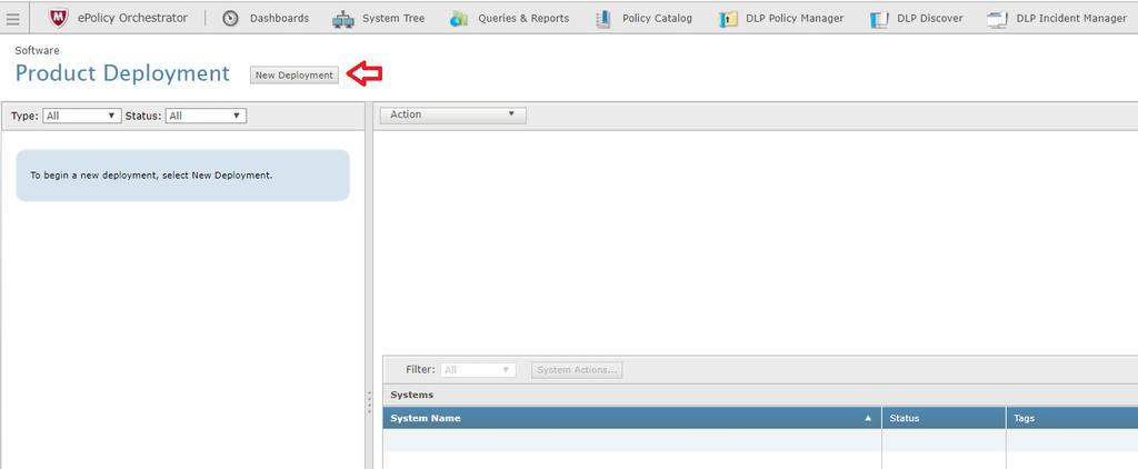 In McAfee epo, click the Menu icon in the upper left corner and select Product Deployment.