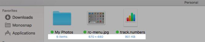 Finder Item Info Finder displays extra information or item info for files and folders right below their name.