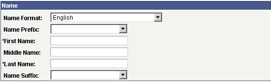 Select the Name Format (English) Select the Name Prefix (if applicable) Enter your Name