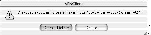 Chapter 6 Managing Certificates Verifying a Certificate Figure 6-8 Delete Certificate Warning Caution Step 3 You cannot retrieve a certificate that has been deleted.