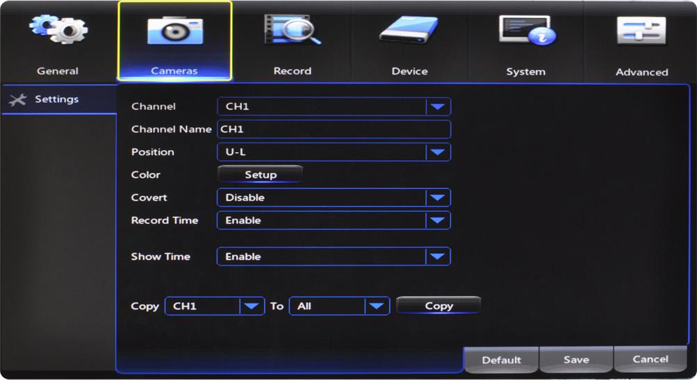 7.2 Cameras Menu Adjust or modify individual camera settings connected to your DVR. 7.2.1 Settings Channel: select the channel you want to configure a camera for.