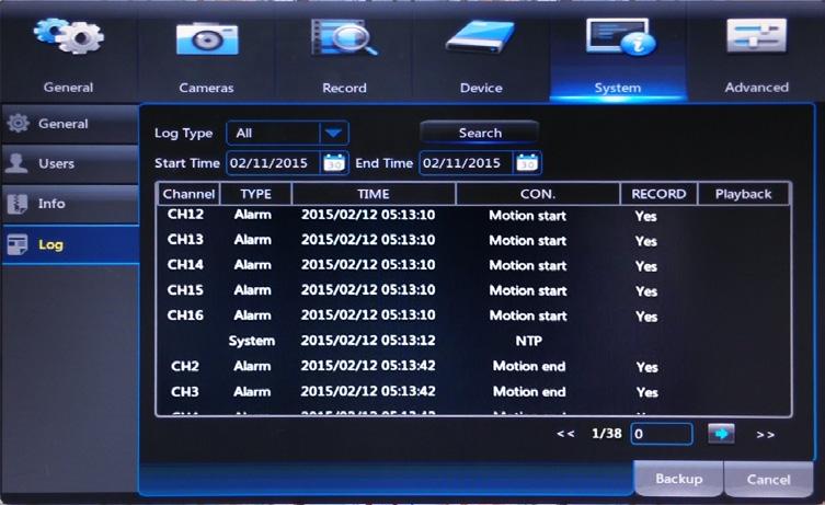 7.5.4 Log Search for logs of all events and notifications on the DVR to playback or backup files. Log Type: select the type of event log that you would like to Search for.