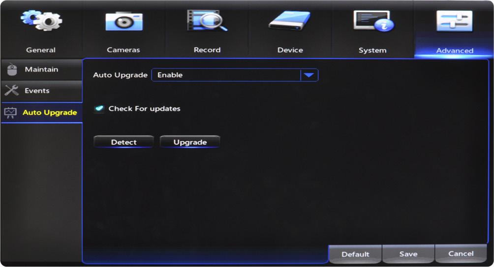 7.6.3 Auto Upgrade Control settings for auto upgrades of the DVR software. Auto Upgrade: Enable or Disable the auto upgrade feature.