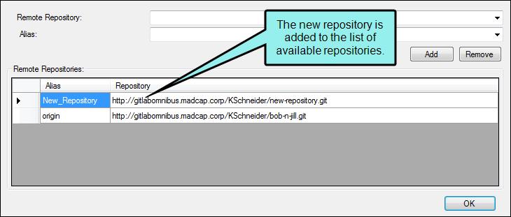 NOTE: Repository names cannot include spaces. c. Click Add to add the new repository to the list of available repositories. d. Click OK. HOW TO REMOVE A REMOTE REPOSITORY a.