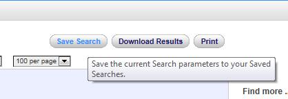 Set the criteria to be used for the search then click on the Save Search button.