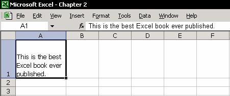 Chapter 2: Text 28 Wrapping Text Text wrapping allows you to display multiple lines of text within a single cell and prevents the text from spilling over into the neighboring