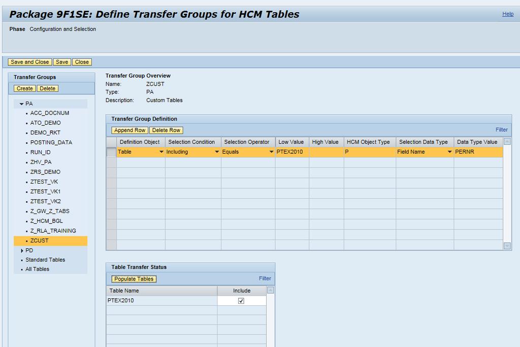 TDMS HCM identifies and populates the tables from the sender system relevant to your definitions as shown below. Figure 10: The list of relevant tables 2.