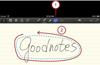 Lasso Tool Move Things Around 1. Tap the lasso button on the toolbar. 2.