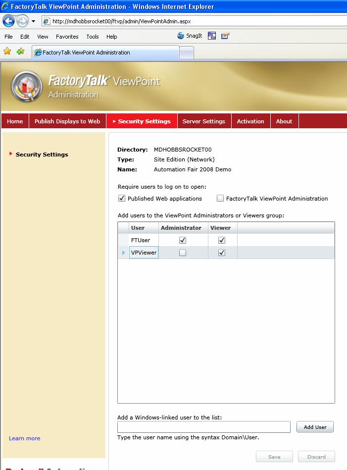 Enable FactoryTalk ViewPoint Security Connect to FactoryTalk ViewPoint Administration Choose Security settings tab Select one or both of the following options: Require users to log on to open