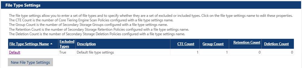 In the File type Settings section, click New File Type Settings or click the name of an already existing File Type Settings name to edit these properties. 3.