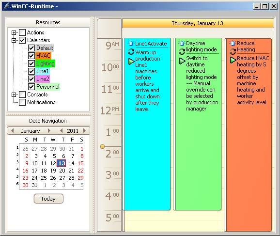 WinCC/Calendar Scheduler Documentation 5.5 Operation in Runtime Results The action schedule appears in the selected calendars at the specified times.