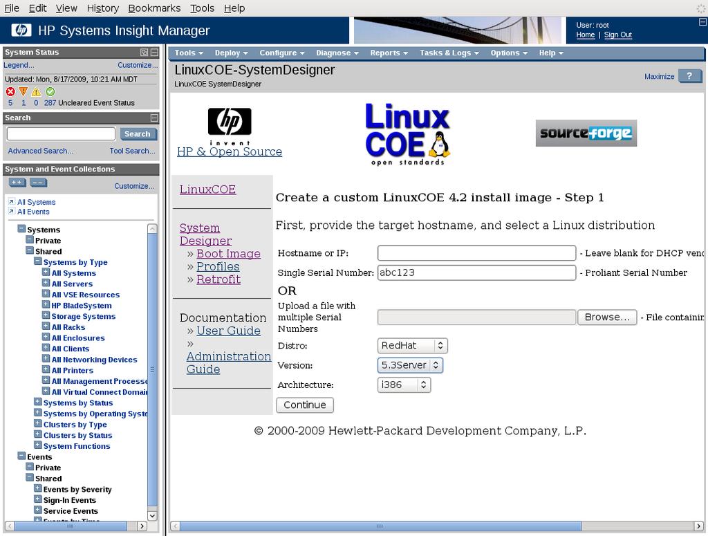 5. Select the desired distribution, version, and architecture and then click Continue. Figure 2. LinuxCOE SystemDesigner 6.
