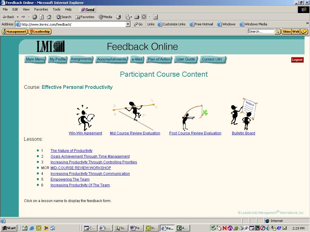 Main Menu If you select the Feedback Forms icon from the previous screen you will be directed to the Participant Course Content Screen.