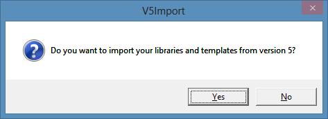 6. A box will pop up asking if you want to import your libraries and templates from version 5, click Yes. 7.