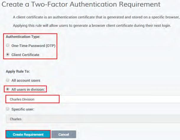 Subdivision Admins Note: If you are the admin of a Subdivision and your Division Admin granted you permission to control your own two-factor authentication requirements, on the Authentication