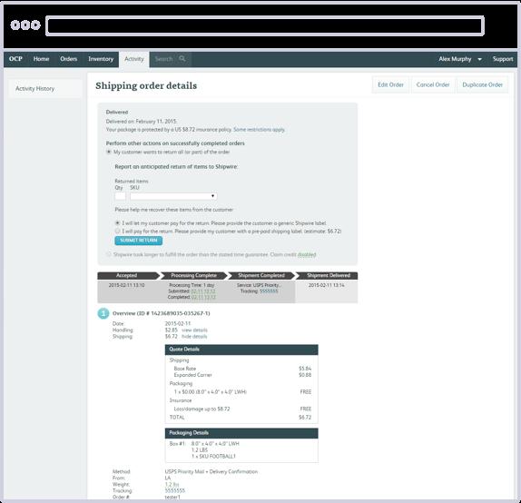 Order Search and Progress Indicator If a customer has a question about an order, your Shipwire Platform account makes it