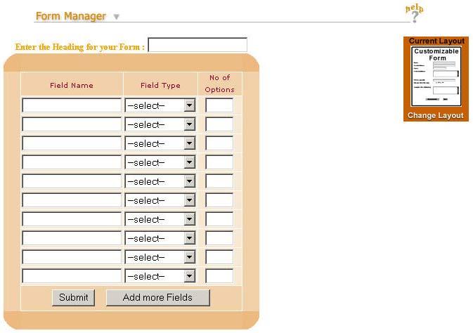 Module 4 Site Editor 2. The Form Manager screen appears. Form Manager Customizable Form 3.