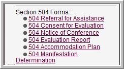 OVERVIEW This form is used to document the annual plan for a student eligible to receive services under Section 504 of the Rehabilitation Act.