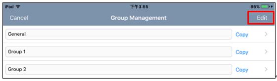 On the Group Management page, tap Edit, and tap the name field to name the group, for example, Group 1,