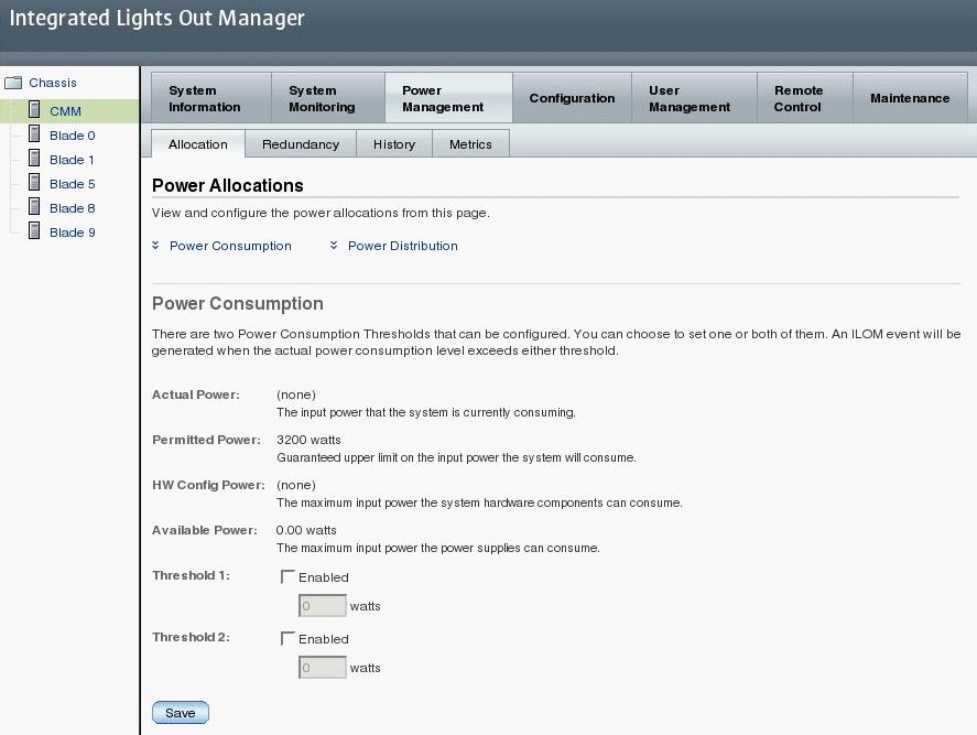 Power Management New Web Layout for the CMM Power Management has been moved to a top level tab for the CMM with the following four new sub-level tabs: Allocation Power Configuration settings have