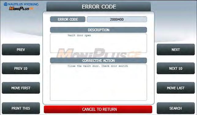 5. Operator Function 5.5.1 ERROR CODE ERROR CODE offers detailed descriptions of error codes and way to deal with the errors on a working ATM machine.