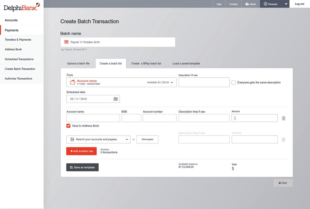 Step 5b: Making Business Transactions The Payments screen allows businesses to upload and create batches, or load saved batch templates which all allow for multiple transactions to be processed at