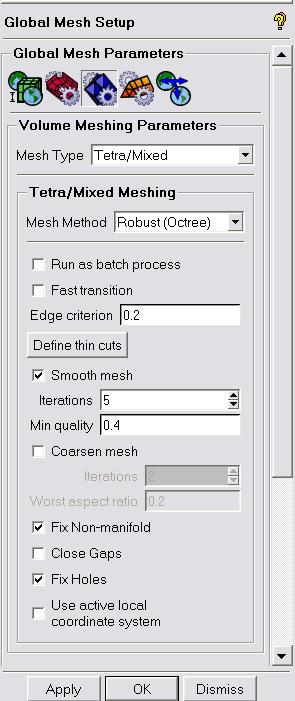 Tetra Octree Options Setup options: Global Mesh Setup > Volume Meshing parameters Run as batch process Runs as a separate process. GUI will stay interactive.