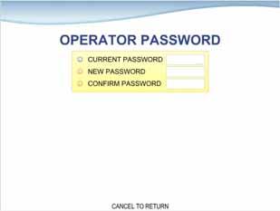 5. Operator Function 5.4.4.2 CHANGE PASSWORD 1) OPERATOR PASSWORD This menu enables you to change current operator password as new one.