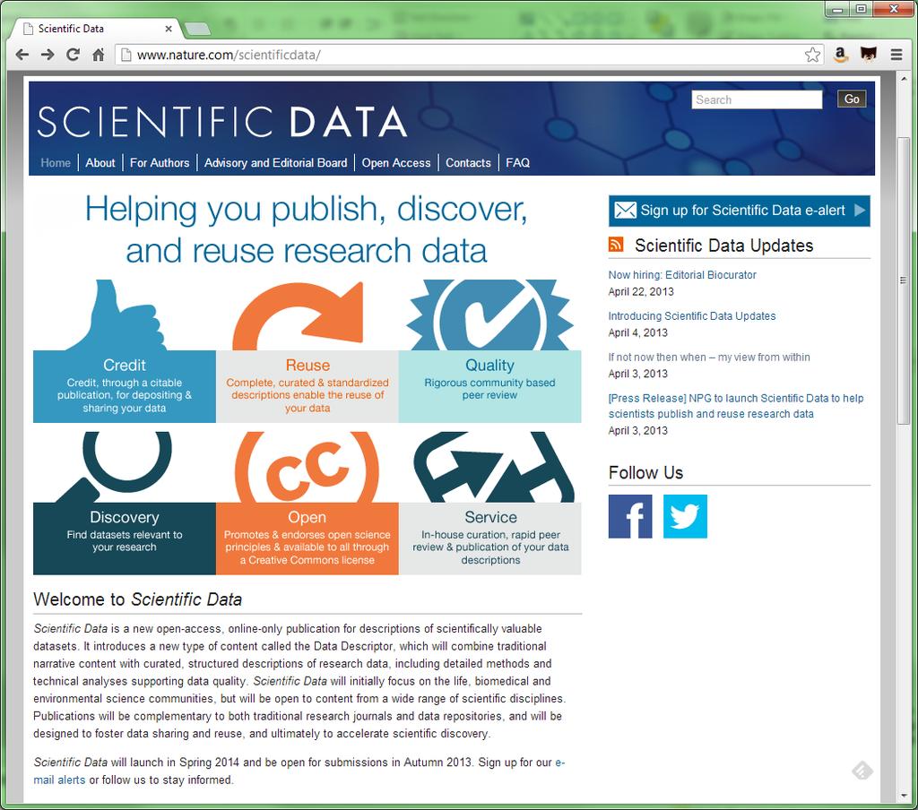Scientific Data is a new open-access, online-only publication for descriptions of scientifically valuable datasets.