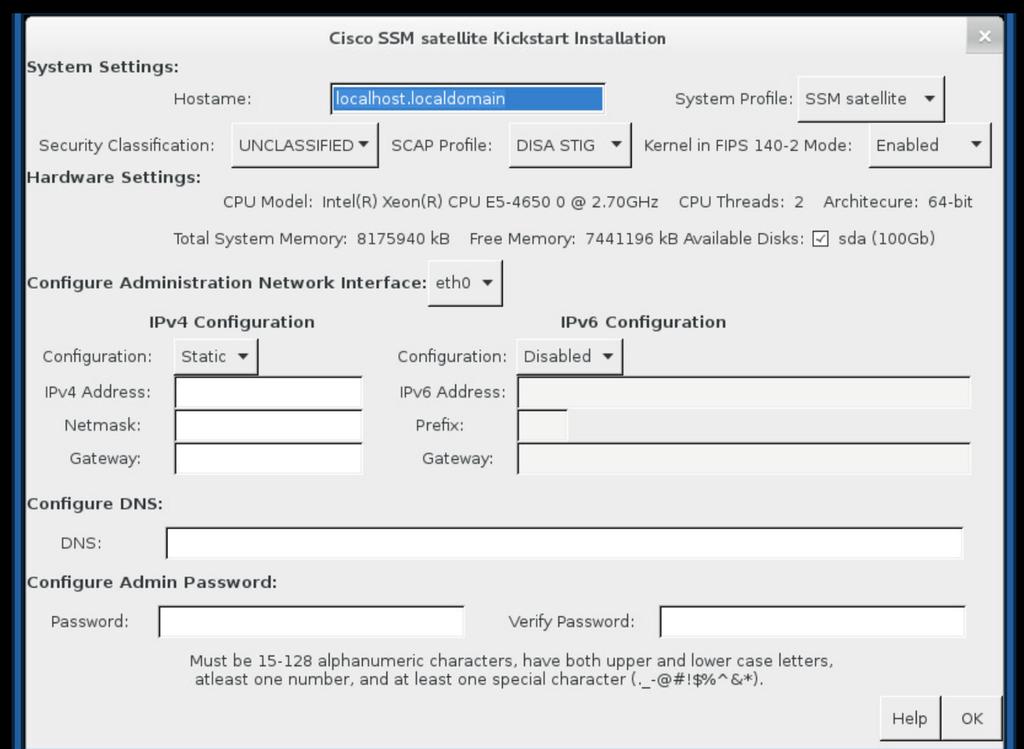 Smart Software Manager satellite Installation Guide a) Admin Password This is the password for SSH (not password for GUI which is defaulted to Admin/Admin!23) 6.