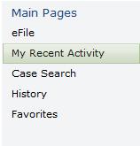 Shortcut: Under Main Pages in the left-hand side menu, click on My Recent Activity.