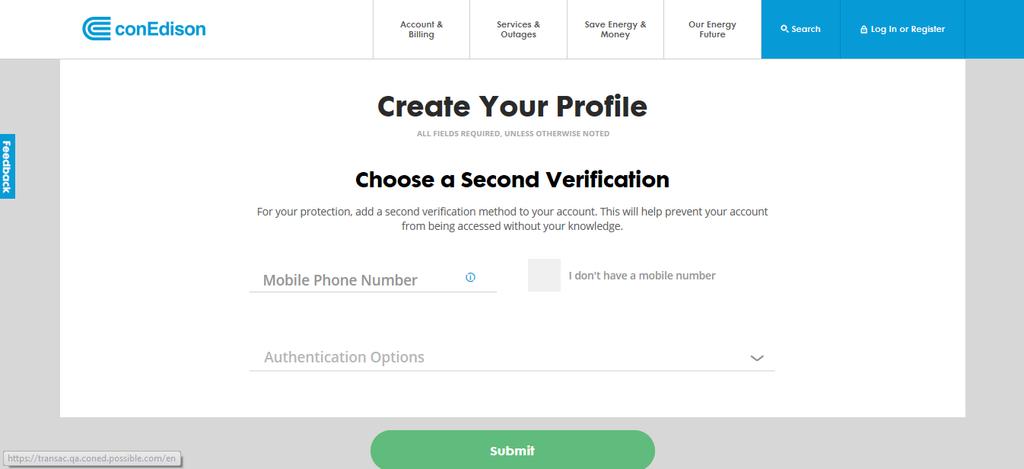 You will now be asked to choose a Second Verification where you can enter your mobile phone number and select text verification, voice verification, Google authenticator, or Okta verification to